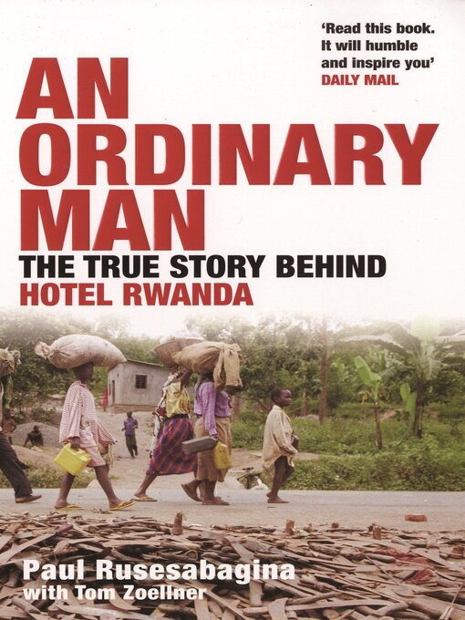 Title details for An Ordinary Man by Paul Rusesabagina - Available